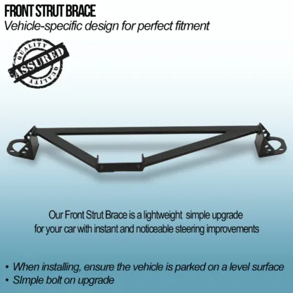 where there would otherwise be flex. All of our braces mount to OEM fixings making installation smooth and quick.