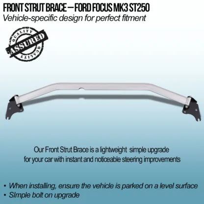 Designed to reduce chassis flex to improve steering response and stability