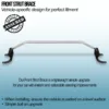 Designed to reduce chassis flex to improve steering response and stability