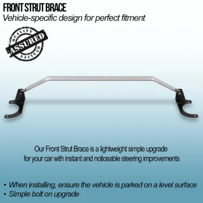 Designed to reduce chassis flex to improve steering response and stability