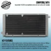 Twin channel aluminium core will achieve up to 30% more cooling capability than the standard radiator