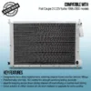 Twin aluminium core will achieve up to 30% more cooling capability than the standard radiator