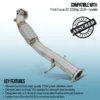3' Exhaust Downpipe compatible with Ford Focus MK2 ST225 05-11