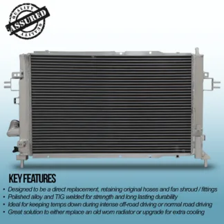 Twin core aluminium core will achieve up to 30% more cooling capability than the standard radiator.